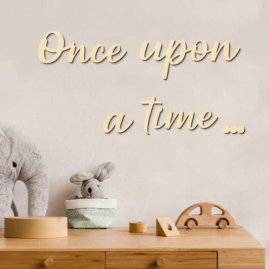 Once Upon A Time” Wooden Nursery Sign – Create a Magical Space
