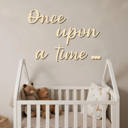 Once Upon A Time” Wooden Nursery Sign – Create a Magical Space
